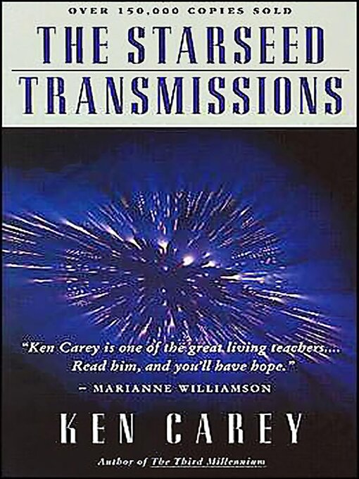Title details for The Starseed Transmissions by Ken Carey - Available